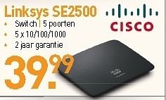 Promoties Linksys se2500 - Cisco - Geldig van 31/08/2012 tot 09/09/2012 bij Aksioma