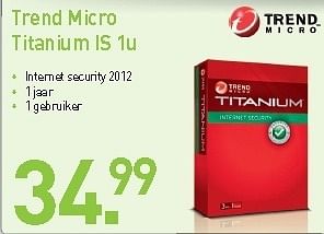 Promoties Trend micro titanium is 1u - Trend Micro  - Geldig van 31/08/2012 tot 09/09/2012 bij Aksioma