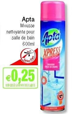 Mousse four Xpress avec soude caustique Apta - Intermarché