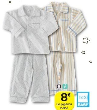 Promotion Carrefour Le Pyjama Bebe Tex Baby Bebe Et Grossesse Valide Jusqua 4 Promobutler