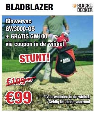 Promoties Black + decker bladblazer gw3000-qs - Black & Decker - Geldig van 13/09/2012 tot 26/09/2012 bij Cevo Market