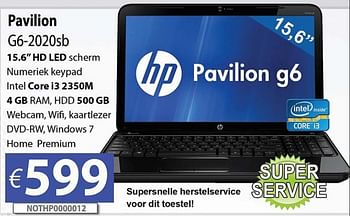 Promoties Hp pavilion g6-2020sb - HP - Geldig van 24/09/2012 tot 26/10/2012 bij Compudeals