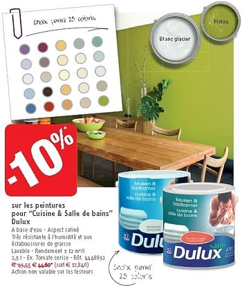 Promotions Sur les peintures pour cuisine + salle de bains dulux - Dulux - Valide de 26/09/2012 à 22/10/2012 chez Brico