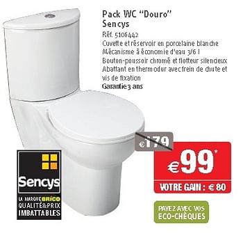 Promotions Pack wc douro sencys - Sencys - Valide de 26/09/2012 à 22/10/2012 chez Brico