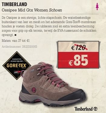 Promoties Timberland ossipee mid gtx women schoen - Timberland - Geldig van 10/10/2012 tot 28/10/2012 bij A.S.Adventure