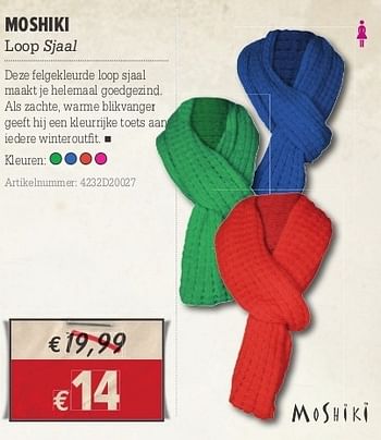 Promoties Moshiki loop sjaal - Moshiki - Geldig van 10/10/2012 tot 28/10/2012 bij A.S.Adventure