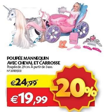 Promotions Poupée mannequin avec cheval et carrosse - Produit maison - Fun - Valide de 11/10/2012 à 22/10/2012 chez Fun
