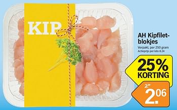 Promoties Ah kipfiletblokjes - Huismerk - Albert Heijn - Geldig van 15/10/2012 tot 21/10/2012 bij Albert Heijn