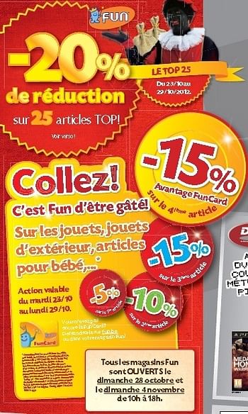 Promotions -20% de réduction sur 25 articles top! - Produit maison - Fun - Valide de 23/10/2012 à 29/10/2012 chez Fun