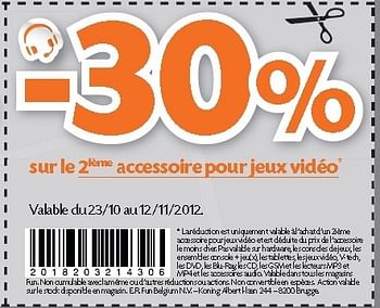 Promotions -30% sur le 2ième accessoire pour jeux vidéo - Produit maison - Fun - Valide de 23/10/2012 à 12/11/2012 chez Fun
