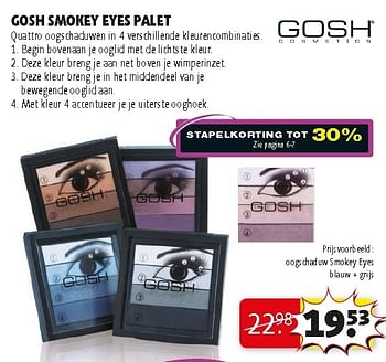Promoties Oogschaduw smokey eyes blauw + grijs - Gosh - Geldig van 23/10/2012 tot 04/11/2012 bij Kruidvat