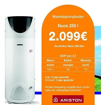 Promotions Warmtepompboiler ariston nuos 250 l - Ariston - Valide de 30/10/2012 à 15/02/2013 chez Energy Markt