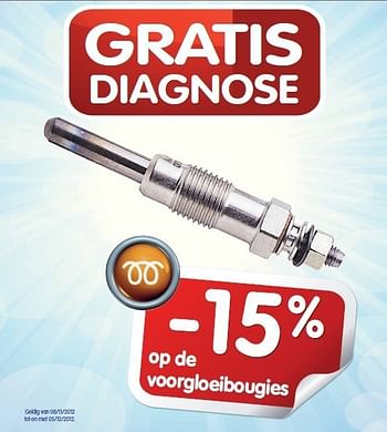 Promoties Voorgloeibougies -15% - Huismerk - Auto 5  - Geldig van 08/11/2012 tot 05/12/2012 bij Auto 5