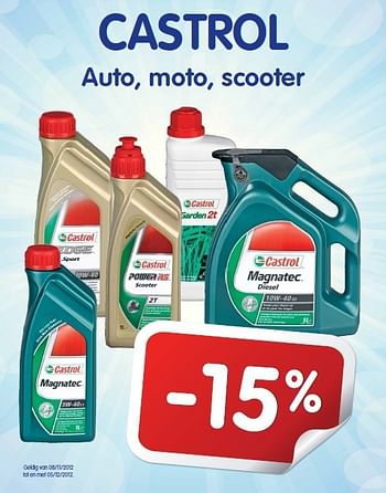 Promoties Motorolie voor auto, moto, scooter -15% - Castrol - Geldig van 08/11/2012 tot 05/12/2012 bij Auto 5