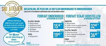 Promoties Onderhoud ski`s en snowboard - Huismerk - Decathlon - Geldig van 10/11/2012 tot 06/12/2012 bij Decathlon