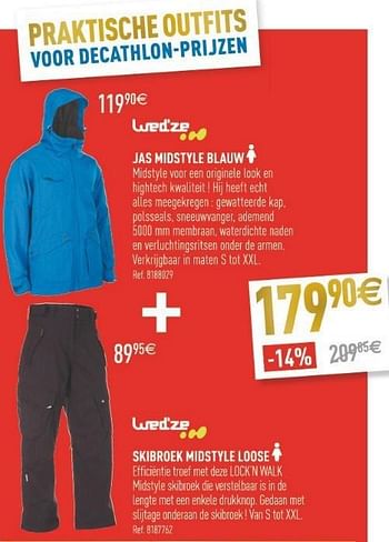 Promoties Jas midstyle blauw + skibroek midstyle loose - Wed'ze - Geldig van 10/11/2012 tot 06/12/2012 bij Decathlon