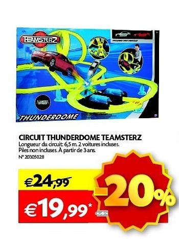 Promotions Circuit thunderdome teamster - TeamsterZ - Valide de 13/11/2012 à 30/11/2011 chez Fun