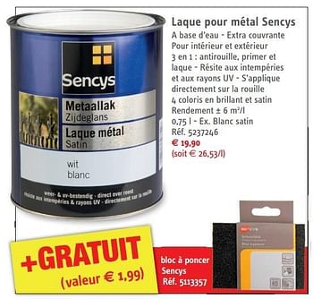 Promotions Laque pour métal sencys - Sencys - Valide de 14/11/2012 à 26/11/2012 chez Brico