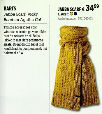 Promoties Barts jabba scarf, vicky beret en agatha col - Barts - Geldig van 05/12/2012 tot 31/12/2012 bij A.S.Adventure