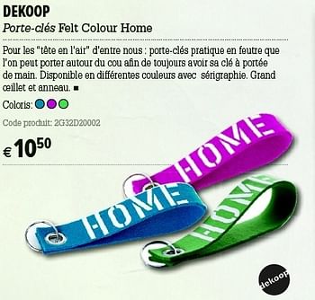 Promotions Dekoop porte-clés felt colour home - Dekoop - Valide de 05/12/2012 à 31/12/2012 chez A.S.Adventure