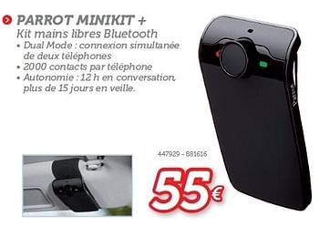 Promotions Parrot minikit + kit mains libres bluetooth - Parrot - Valide de 06/12/2012 à 05/01/2013 chez Auto 5