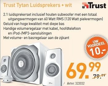 Promoties Trust tytan luidsprekers - Trust - Geldig van 03/01/2013 tot 19/01/2013 bij Auva