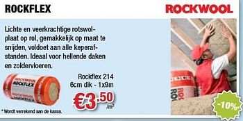 Promoties Rockflex - Rockwool - Geldig van 03/01/2013 tot 16/01/2013 bij Cevo Market