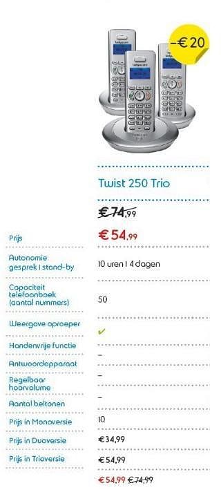 Promoties Twist 250 trio - Huismerk - Belgacom - Geldig van 03/01/2013 tot 31/01/2013 bij Belgacom