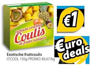 Promoties Exotische fruitcollis - Huismerk - O'Cool  - Geldig van 08/01/2013 tot 02/02/2013 bij O'Cool