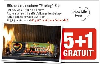 Promotions Bûche de cheminée firelog zip - Zip - Valide de 09/01/2013 à 28/01/2013 chez Brico