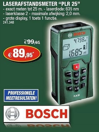 Promoties Bosch laserafstandsmeter plr 25 - Bosch - Geldig van 23/01/2013 tot 03/02/2013 bij Hubo