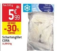 Promoties Schartongfilet cora - Cora - Geldig van 23/01/2013 tot 29/01/2013 bij Match