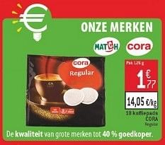 Promoties 18 koffiepads cora - Cora - Geldig van 23/01/2013 tot 29/01/2013 bij Match