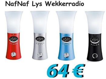 Promotions Nafnaf lys wekkerradio - NafNaf - Valide de 23/01/2013 à 25/02/2013 chez Elektro Koning