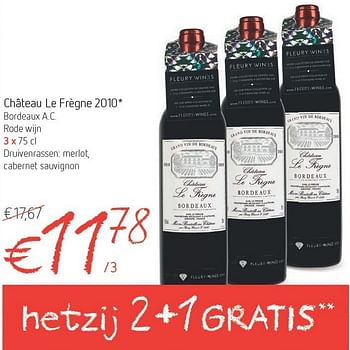 AD Delhaize promotie: Château le frègne 2010 - Rode wijnen ...