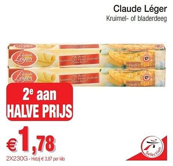 Promoties Claude léger kruimel- of bladerdeeg - Claude Léger - Geldig van 29/01/2013 tot 03/02/2013 bij Intermarche