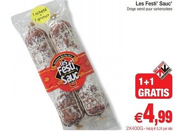 Promoties Les festi` sauc` droge worst puur varkensvlees - Les Festi' Sauc' - Geldig van 29/01/2013 tot 03/02/2013 bij Intermarche