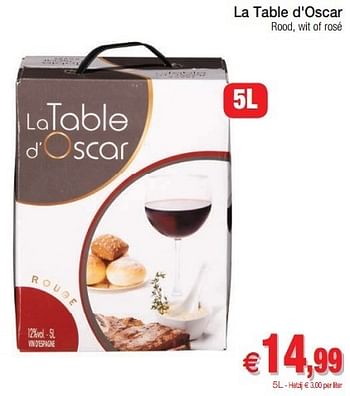Promoties La table d`oscar - Rode wijnen - Geldig van 29/01/2013 tot 03/02/2013 bij Intermarche
