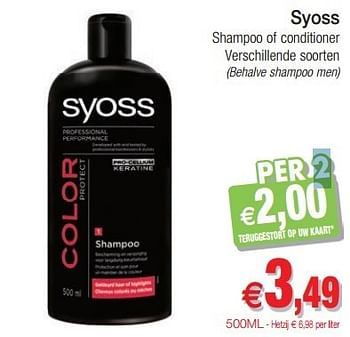Promoties Syoss shampoo of conditioner - Syoss - Geldig van 29/01/2013 tot 03/02/2013 bij Intermarche