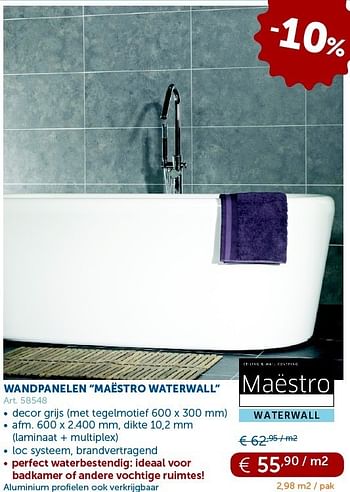 Promoties Wandpanelen maëstro waterwall - Maëstro Novo - Geldig van 29/01/2013 tot 25/02/2013 bij Zelfbouwmarkt