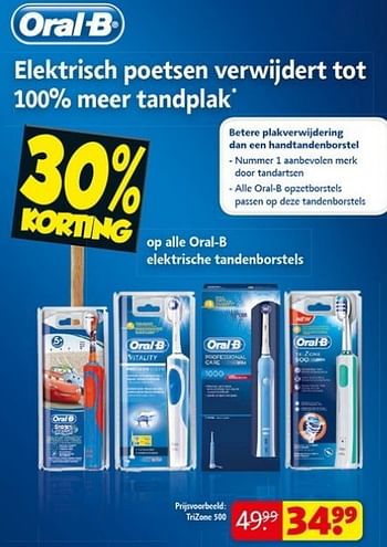 Promoties Elektrisch poetsen verwijdert tot 100 % meer tandplak - Oral-B - Geldig van 29/01/2013 tot 10/02/2013 bij Kruidvat