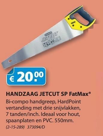 Promoties Stanley handzaag jetcut sp fatmax - Stanley - Geldig van 31/01/2013 tot 31/03/2013 bij Group Meno