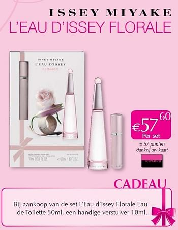 Promoties L'eau d'issey florale - Issey Miyake - Geldig van 01/02/2013 tot 28/02/2013 bij ICI PARIS XL