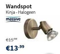 Promoties Wandspot kinja - halogeen - Massive - Geldig van 01/02/2013 tot 13/02/2013 bij Cevo Market