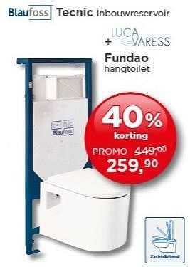 Promoties Blaufoss tecnic inbouwreservoir + luca varess fundao hangtoil - Blaufoss - Geldig van 01/02/2013 tot 23/02/2013 bij X2O