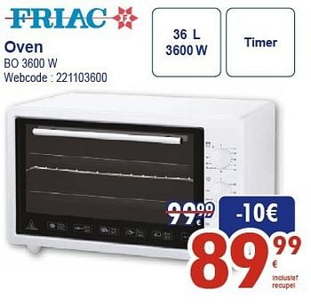 Promoties Friac oven bo 3600 w - Friac - Geldig van 03/02/2013 tot 02/03/2013 bij Eldi