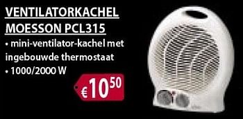 Promoties Ventilatorkachel moesson pcl315 - Profile - Geldig van 04/02/2013 tot 28/02/2013 bij Bouwcenter Frans Vlaeminck