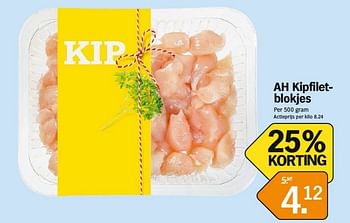Promoties Ah kipfilet­ blokjes - Huismerk - Albert Heijn - Geldig van 04/02/2013 tot 10/02/2013 bij Albert Heijn