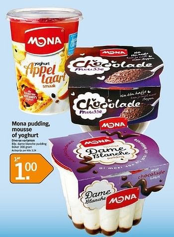 Promoties Mona pudding, mousse of yoghurt - Mona - Geldig van 04/02/2013 tot 10/02/2013 bij Albert Heijn