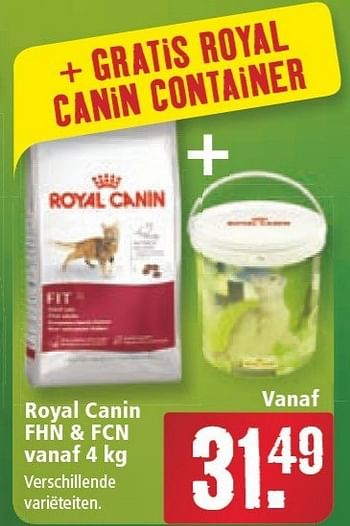 Promoties Royal canin fhn + fcn - Royal Canin - Geldig van 04/02/2013 tot 13/02/2013 bij Maxi Zoo